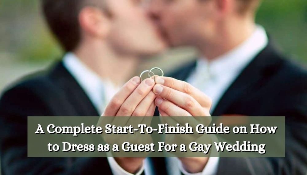 We Do! 5 Fashion Tips for Coordinating Same-Sex Wedding Outfits