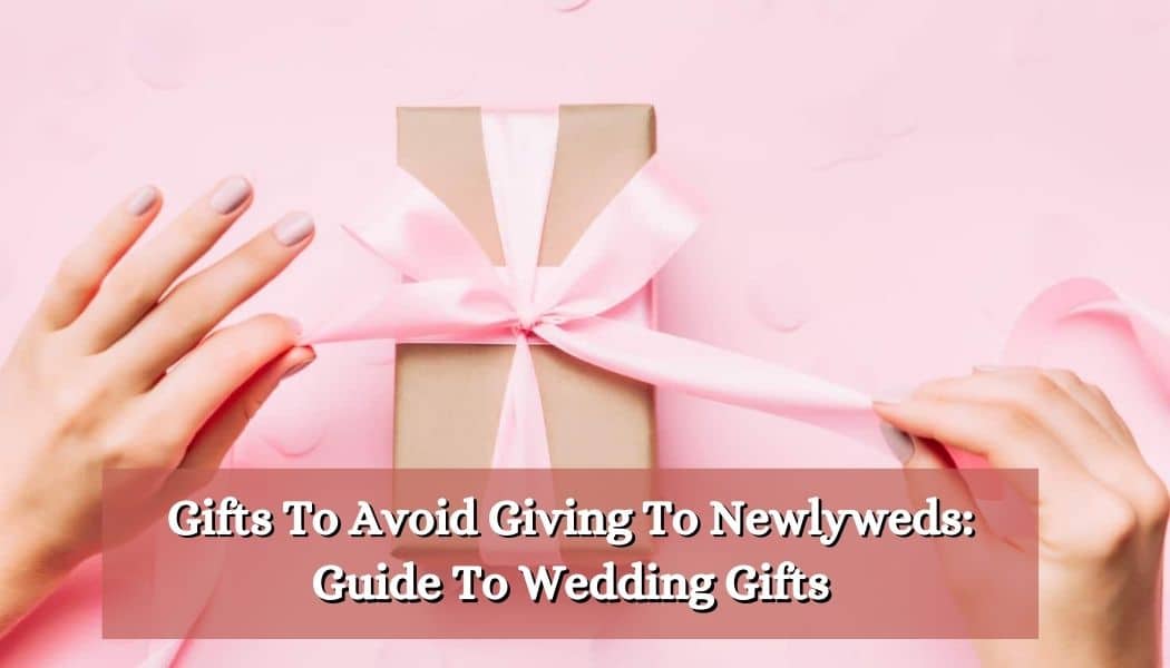 Wedding Gifts for Women